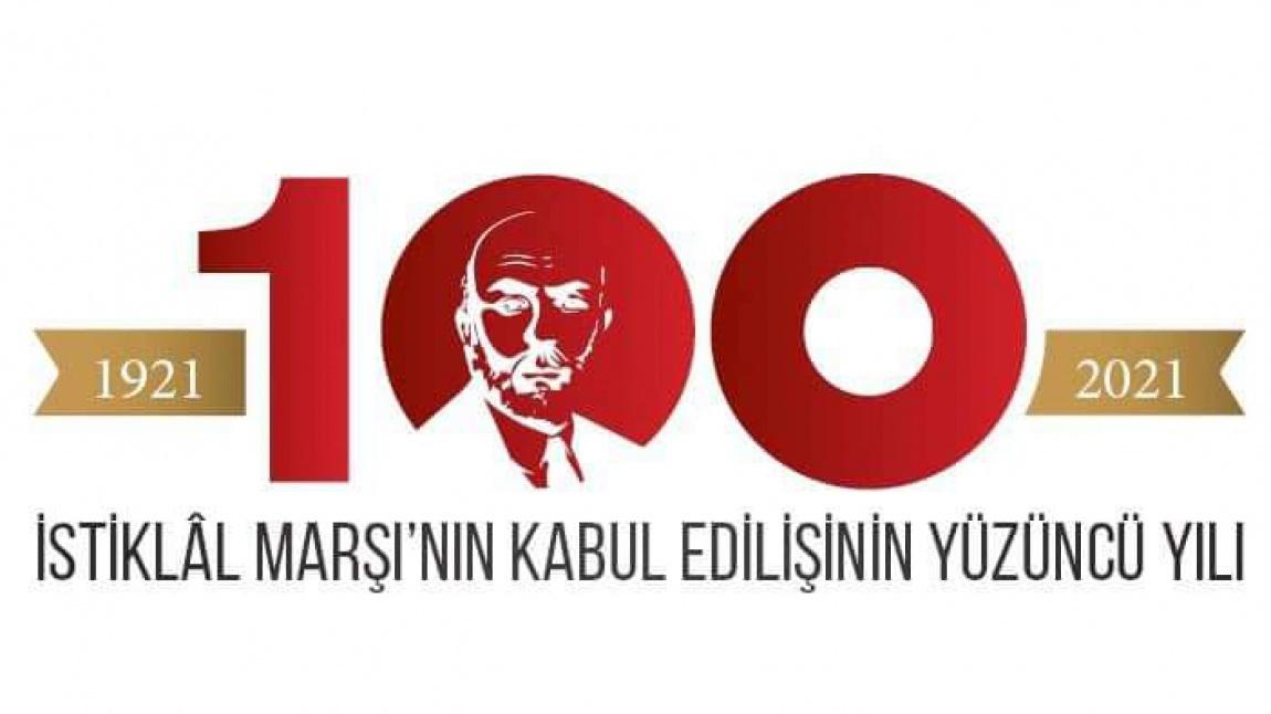 İSTİKLAL MARŞI 100 YAŞINDA...